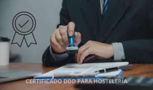 Certificado DDD para hostelería