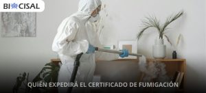 Quién expedirá el certificado de fumigación